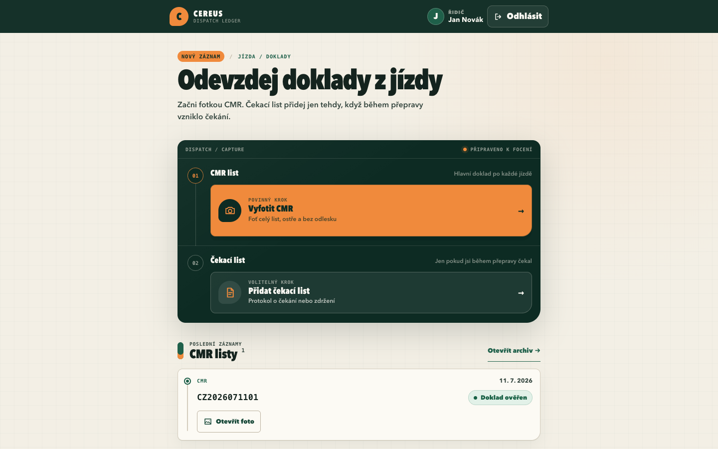 Desktopový expediční deník řidiče Cereus s hlavní akcí Vyfotit CMR a volitelným čekacím listem.